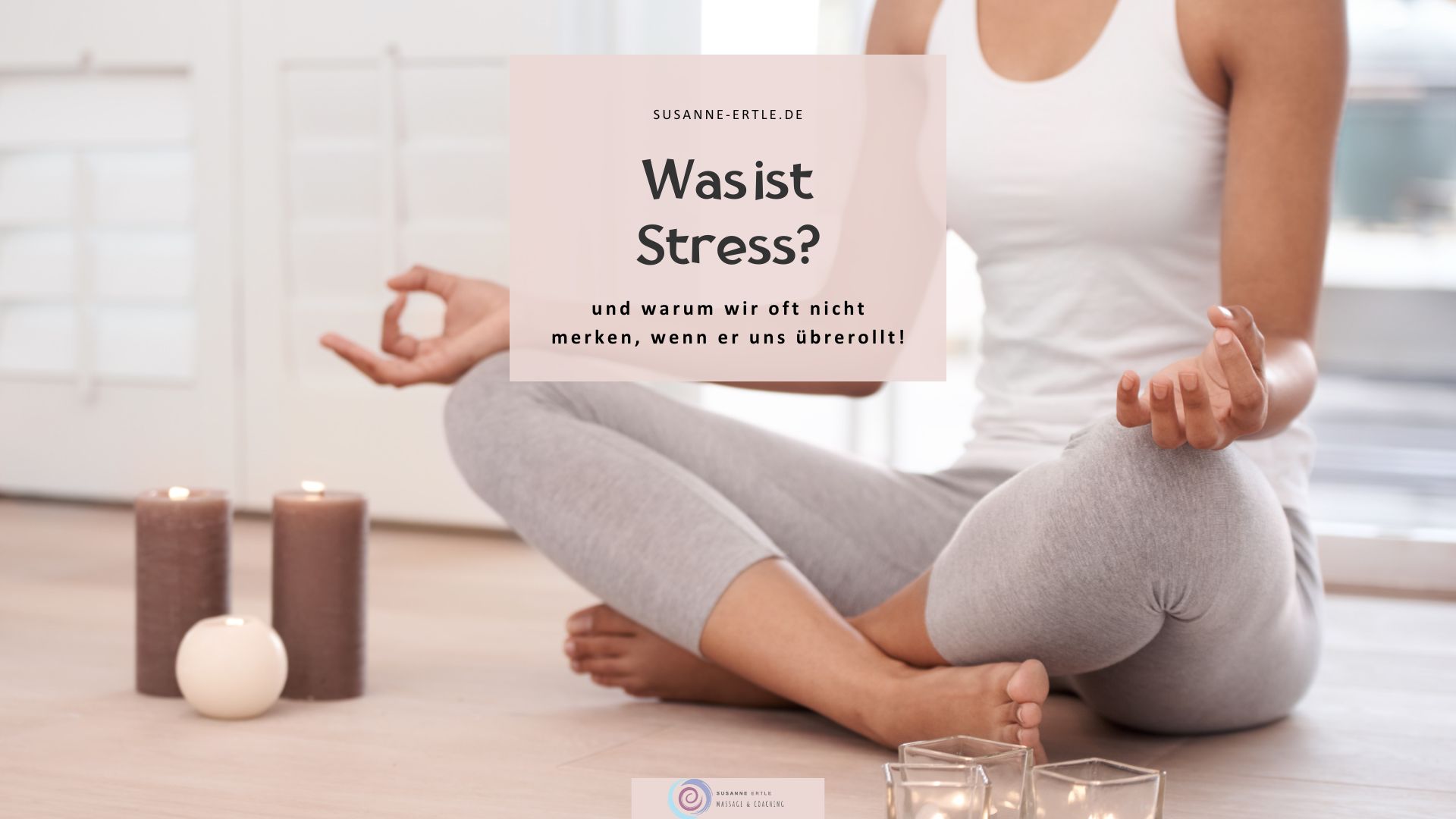 Was ist Stress - und warum wir oft nicht merken wie er uns überrollt